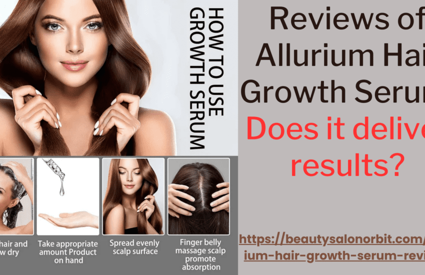 Review of Allurium Hair Growth Serum Does it deliver results